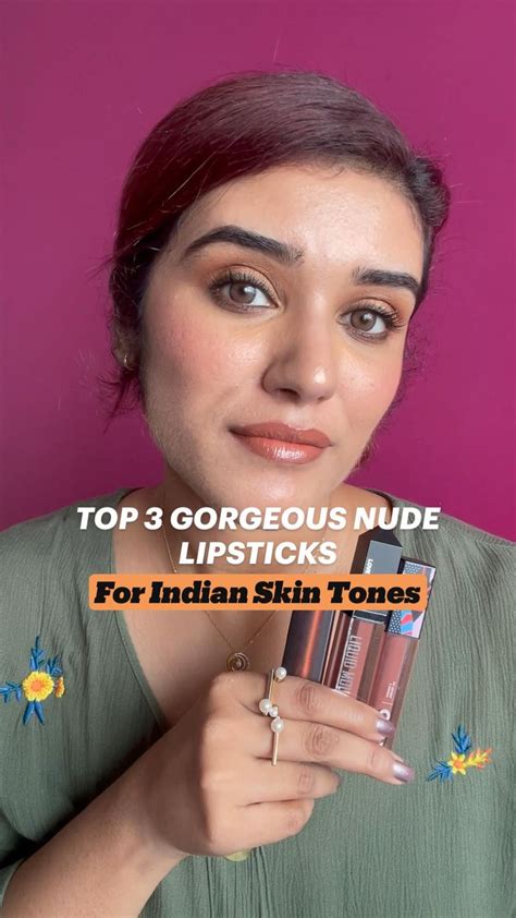 TOP GORGEOUS NUDE LIPSTICKS For Indian Skin Tones Nude Lipstick Indian Skin Tone Nude