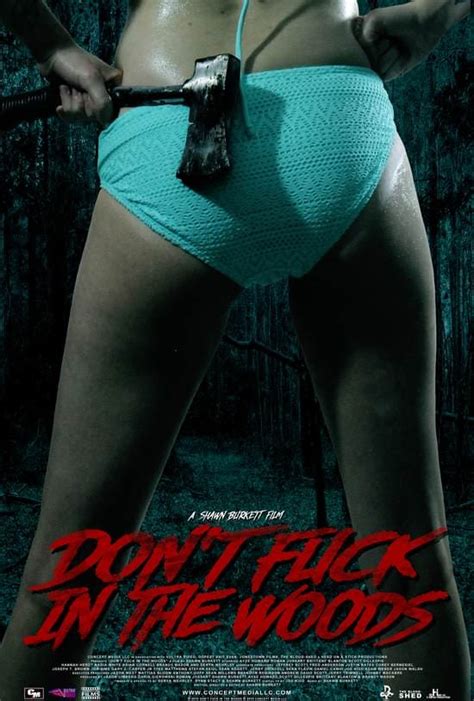 Dont Fuck In The Woods Poster