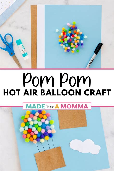 Pom Pom Hot Air Balloon In Hot Air Balloon Craft Balloon Crafts Rainy Day Crafts