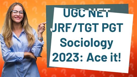 How Can I Ace The Ugc Net Jrf Tgt Pgt Sociology Exam In Youtube