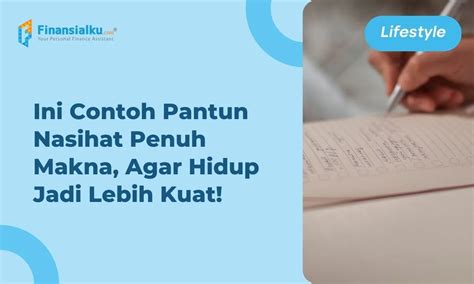 Contoh Pantun Nasihat Yang Penuh Makna Tentang Kehidupan Related