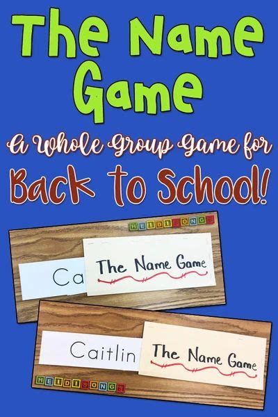 The Name Game A Whole Group Game For Back To School Name Games