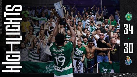 Resumo Andebol Sporting CP 34 30 FC Porto VENCEDORES TAÇA DE