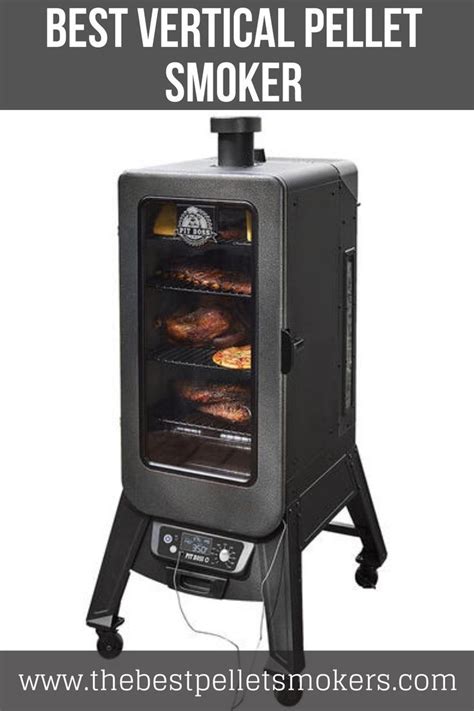 6 Best Vertical Pellet Smokers For 2022 Compared And Ranked In 2022