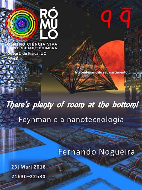 There S Plenty Of Room At The Bottom Feynman E A Nanotecnologia