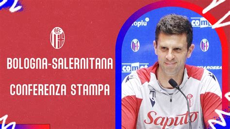 Bologna Salernitana La Conferenza Pre Partita Di Thiago Motta Youtube