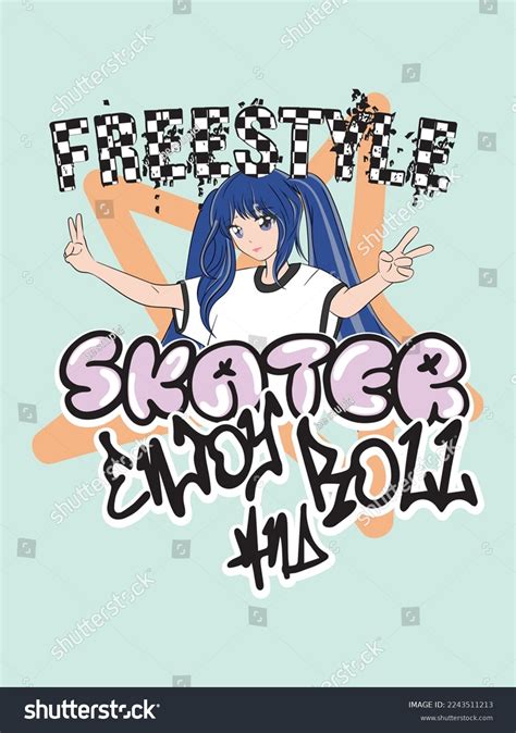 Anime Girl Graffiti Slogan Vector Skater Stock Vector (Royalty Free ...