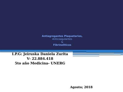 Antiagregantes Plaquetarios Jeiruska Zurita Udocz