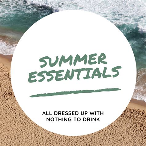 Summer Essentials All Dressed Up