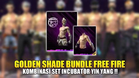 10 KOMBINASI SET FF BUNDLE INCUBATOR YIN YANG GOLDEN SHADE VERSI PRO