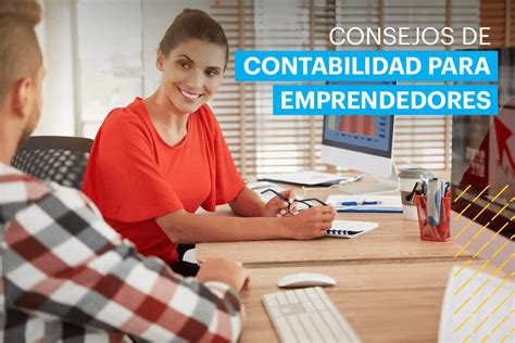 8 Consejos Contabilidad Para Emprendedores