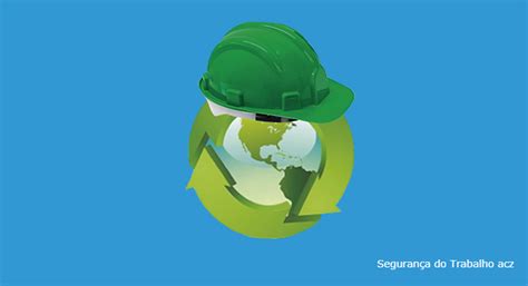 Segurança Do Trabalho E Meio Ambiente - Arquivo para Convenção 155 - Convenção sobre segurança e saúde dos ...