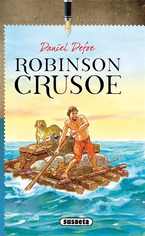 A História De Robinson Crusoé - Robinson Crusoé Daniel Defoe _ Robinson Crusoe Date De Naissance – MTSIVC