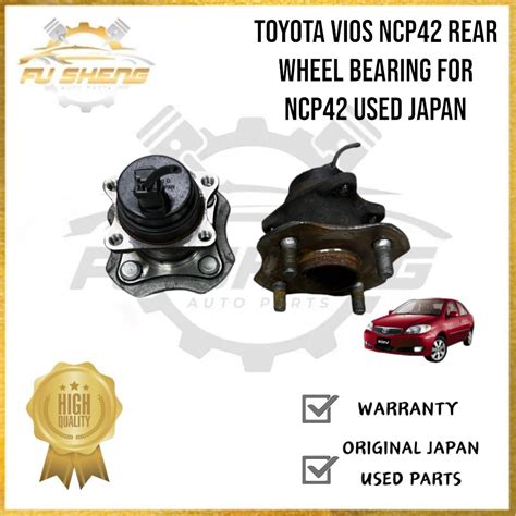 Toyota Vios Ncp42 Rear Wheel Bearing For Ncp42 Used Japan Shopee Malaysia