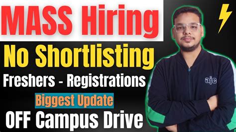 Direct Mass Hiring OFF Campus Drive For 2024 2023 2022 2021