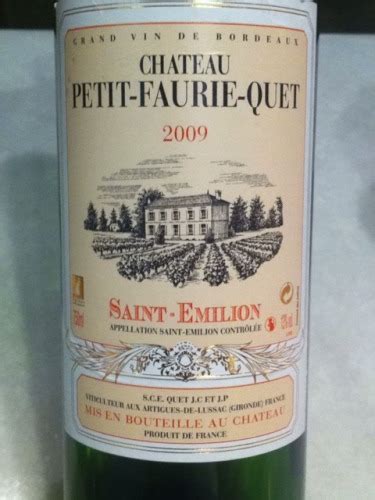 Ch Teau Petit Faurie Quet Saint Milion Vivino Us