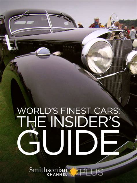 Prime Video: World's Finest Cars: The Insider's Guide