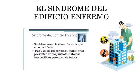 Sindrome Del Edificio Enfermo Ppt