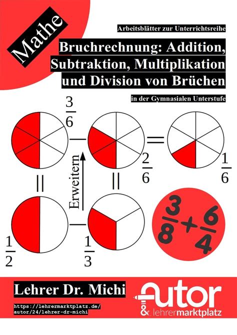 Bruchrechnung Addition Subtraktion Division Und Multiplikation Von