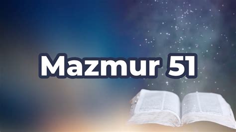 MAZMUR 51:1-21 (PENGAKUAN DOSA DAUD) - TEOLOGIA REFORMED