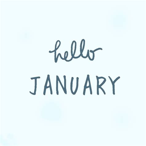 Pin By Shannon Shreeve On A Calendar Art In 2024 Hello January Say