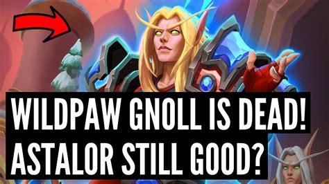 Patch Notes All Nerfs And Buffs Revealed Gnoll Destroyed Astalor