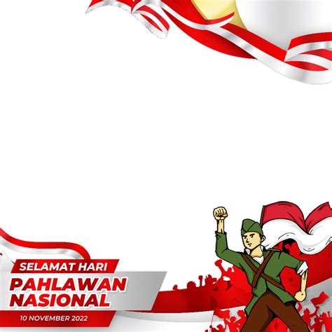 Twibbon Pahlawan Pahlawan Hari Pahlawan Nasional Youth Pledge The