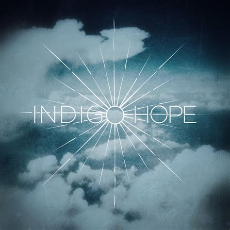 Indigo Hope Pt Youtube Music