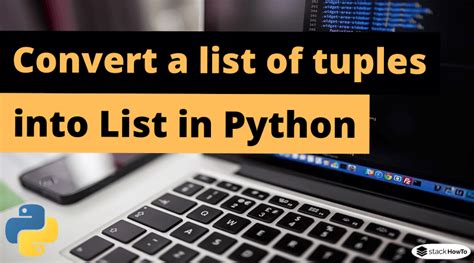 Python Convert List Of Tuples To List Of Lists Stackhowto