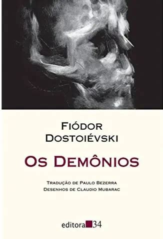 Os Demônios Dostoiévski Pdf - Baixar livro Os Demônios - Fiódor Dostoiévski PDF ePub Mobi