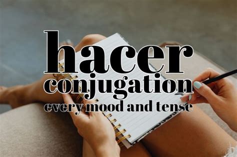 hacer conjugation  full guide  conjugate hacer  spanish