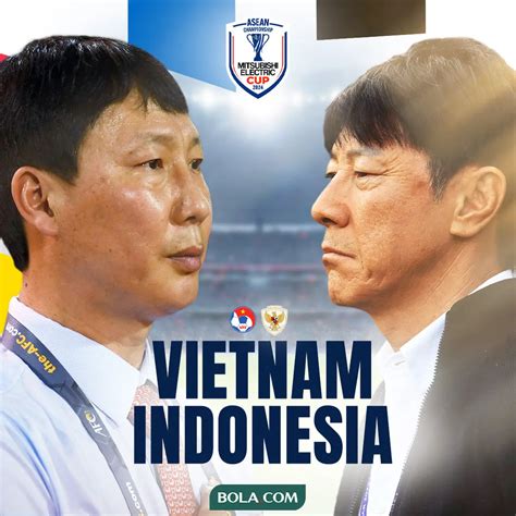 Duel Pelatih Vietnam Vs Timnas Indonesia Di Piala AFF 2024 Pertemuan