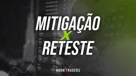 MITIGAÇÃO O que é e qual diferença de Mitigação X Reteste YouTube