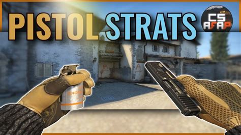 1 PISTOL STRAT On ALL MAPS CS Afap YouTube