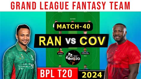 BPL 2024Live COV Vs RAN Dream11 Team Prediction I Comilla Victorians