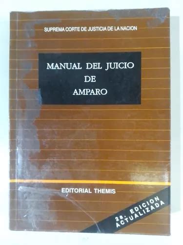 Manual Del Juicio De Amparo Themis Meses Sin Inter S