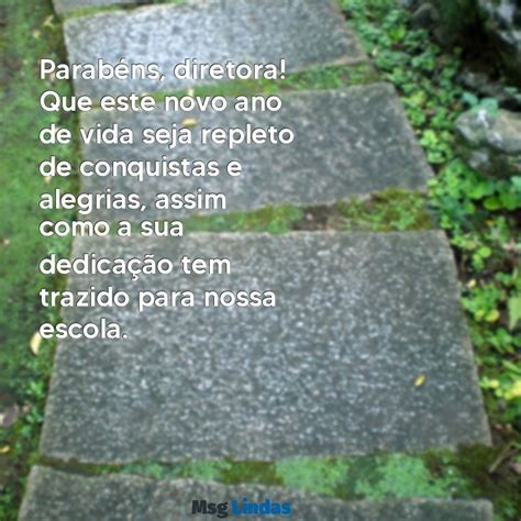 Mensagem De Homenagem A Diretora Da Escola - Mensagens de Aniversário para Diretora da Escola: Celebre com Palavras ...