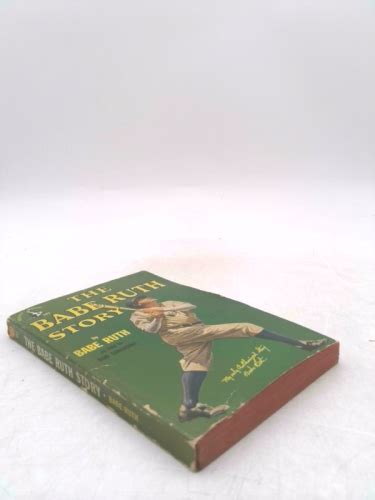 The Babe Ruth Story By Babe Ruth Bob Considine Good Paperback