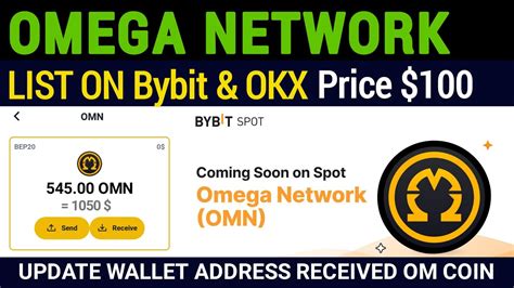 Omega Network List On Bybit OKX OM Mining Price 100 How Update