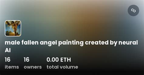 Male Fallen Angel Painting Created By Neural AI Collection OpenSea