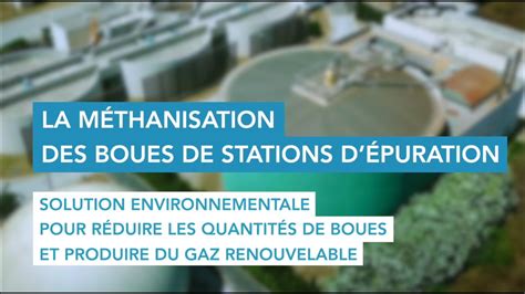 La méthanisation des boues de station d épuration comment ça marche