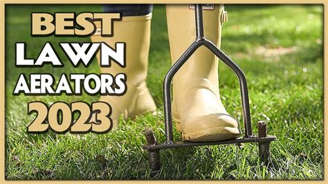 Top 7 Best Lawn Aerators 2023 YouTube