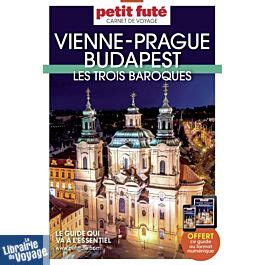 Petit Futé Collection Carnet de voyage Vienne Prague Budapest