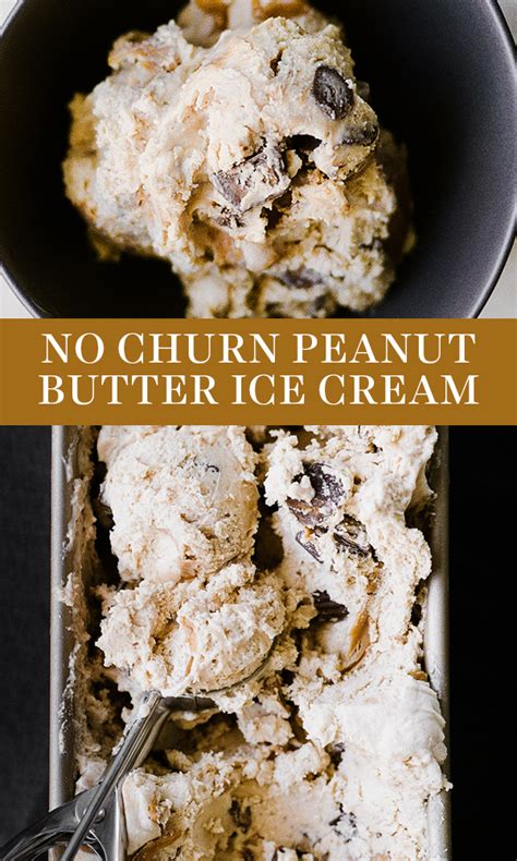 No Churn Peanut Butter Ice Cream Is The BEST Homemade Summer Dessert