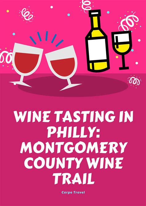 Wine Tasting In Philly Bucks County Wine Trail