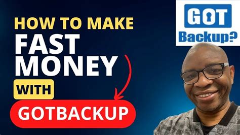 How To Make Fast Money With GotBackUp GotBackUp Review YouTube