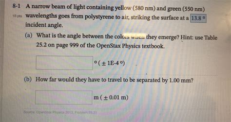 A Narrow Beam Of Light Containing Yellow And Green Wavelengths The