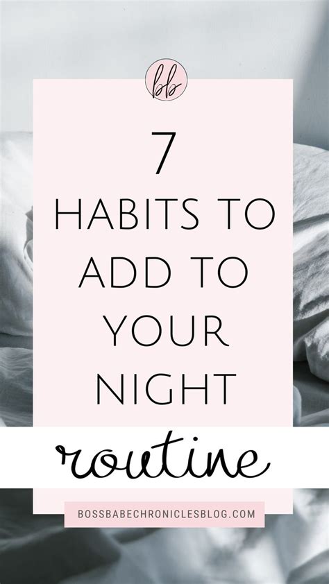 Productive Night Routine Ideas You Need To Try Boss Babe Chronicles Night Routine Self