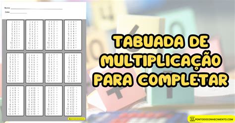 Tabuada De Multiplicação Para Completar Ponto Do Conhecimento