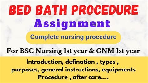 Bed Bath Procedure Assignment On Bed Bath Nursing Foundation